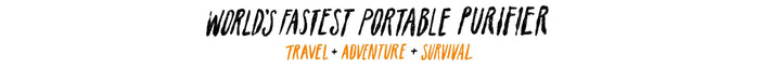 World’s Fastest Portable Water Purifier - Travel, Adventure & Survival